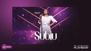 Avance Music - Giovana Marins - Subiu (Playback Com Letra)