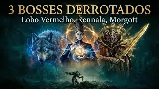 Derrotando Lendas de Elden Ring: Lobo Vermelho, Rennala e Morgott Caem!