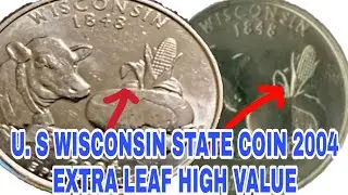 U.S QUARTER WISCONSIN STATE EXTRA LEAF COIN 2004