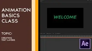 Adobe After Effects Tutorial || Creating text layers