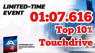 Asphalt Unite [Touchdrive] VETERANS DAY | 01:07.616 | Top 10% | TRANSCONTINENTAL RACE