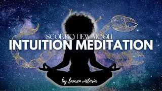 INTUITION Meditation & Journal Prompts | New Moon ECLIPSE In SCORPIO (October 25, 2022)