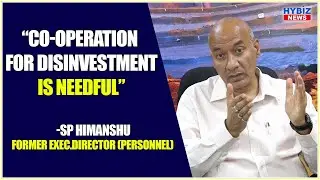 SP Himanshu Speaks about why Successful Industrialization is needful || NMDC || Hybiz tv