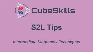 Intermediate Megaminx - S2L Tips