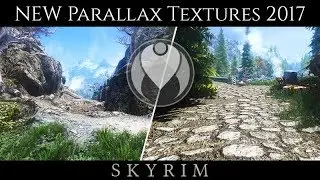 NEW 4K TERRAIN PARALLAX TEXTURES 2018 | Skyrim LE Photorealistic ENB Graphics