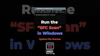SFC SCAN: The Secret Repair Command You Must Run
