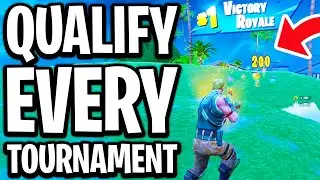 How To Qualify For Tournaments In Fortnite - Full Guide
