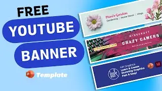 How to CREATE a YOUTUBE CHANNEL ART [YouTube BANNER with a FREE Template in PowerPoint]