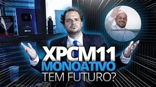 XPCM11 desvalorizou novamente, oportunidade ou risco? Veja tudo sobre o XP Corporate Maca&eacute;