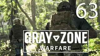 Gray Zone Warfare #63 Czyścimy Pha Lang