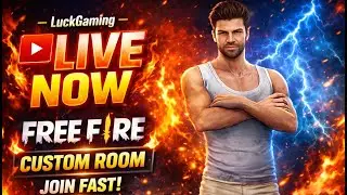 FREE FIRE LIVE 🔥 CUSTOM ROOM + FUN MATCH | #LuckGaming