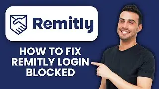 Remitly Login Blocked &mdash; Fix 📱 Quickly Unlock Your Account And Access Remitly Fast