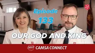 CAMSA Connect Episode 133 - Sunday worship with Cambridge Citadel Salvation Army