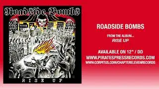 9. Roadside Bombs - 