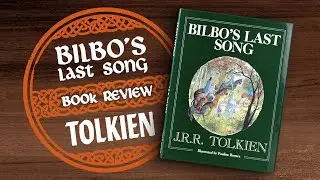 Bilbo's Last Song, by J.R.R. Tolkien (First edition)