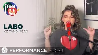 Labo - KZ Tandingan (Performance Video) | Episode 6 | I Feel U