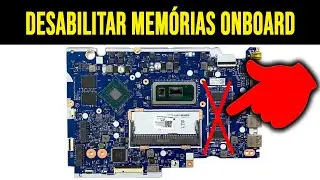 Como Desabilitar Memórias Onboard do Notebook Lenovo NM-C121 na Bios