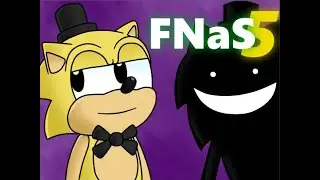Playing all of the FNaS games in order...what Am I doing?     Five Nights At Sonic's 5 PART 1
