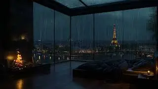 Paris Rainy Night 🌧️ Luxury Penthouse Bedroom & Fireplace Glow | Deep Sleep Ambience