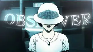 Observer - uzumaki | [Amv/Edit]