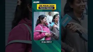 JEE Main 2026: Heartfelt Parents' Reaction! ❤️ | 24 Jan Shift-II #shots