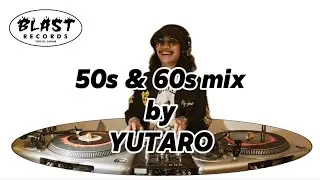 【DJ set】 50s & 60s mix by DJ YUTARO / R&B, Soul, Tittyshaker, Popcorn