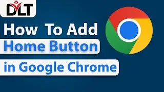 How to Enable Home Button in Google Chrome | How to Add Home Button in Chrome