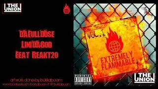 LiniDaGod feat. Reakt20 - Da Full Dose