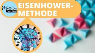 Eisenhower Methode | Eisenhower Prinzip | Einfach erkl&auml;rt | Kompetenz- und Selbstmanagement