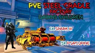 Crossout PVE Gameplay - Steel cradle - Factory - Dawn's children - Epic Gaming 82