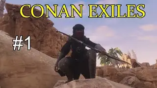 Conan Exiles #1 - Fresh exile (Single Player)