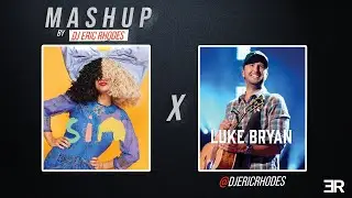 Sia x Luke Bryan