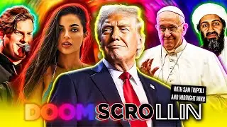 Doom Scrollin: Trump, Bin Laden, Robot Pope, Tim Dillon & Conspiracy Smoke Shows (9/2/25)