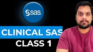 Class 1 Data Types & Creation | CSA | Clinical SAS