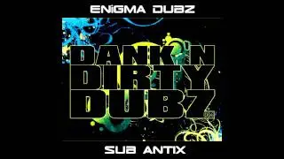 ENiGMA Dubz - Badness (Sub Antix Remix) [DANK004]