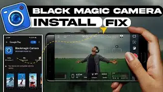 📸 BlackMagic Camera Install In Any Android || Best Camera For Cinematic Video Shoot || Unick Process