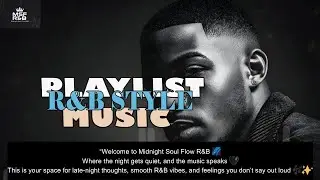 Midnight Soul Flow R&B &ndash; Midnight Love & Soul Vibes 💞🎶