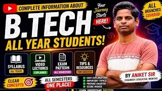 !!🤘Information About B.tech all year students,syllabus and video lectures 🤘!!@ErAniketVarshney12848