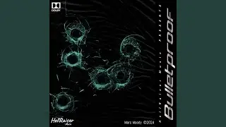 Bulletproof (Radio Edit)