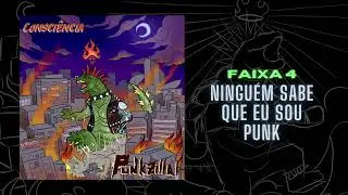 Punkzilla! - Ningu&eacute;m Sabe que Eu Sou Punk