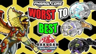 EVERY PHAROL CORE RANKED FROM WORST TO BEST - Bakugan Evolutions Top 5 Bakugan List