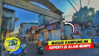 Simo Katrungan Kidul Surabaya - Tolong Bangunkan ini Bukan Mimpi! | #SurabayaDailyObservation Ep.236