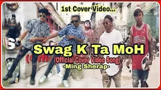 Swag Kta Moh- Cover Dance || Ming Sherap || Swag Diss  Track || Ming New Video