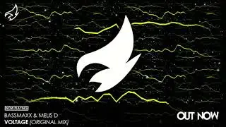 BASSMAXX & Melis D - Voltage (Original Mix)
