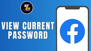 HOW TO VIEW CURRENT PASSWORD OF YOUR FACEBOOK ACCOUNT