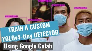 TRAIN A CUSTOM YOLOv4-tiny DETECTOR USING GOOGLE COLAB ( FREE GPU )