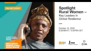 #DevexEVENT: Spotlight Rural Women &mdash; Key Leaders in Global Resilience