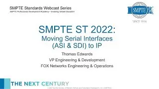SMPTE ST 2022: Moving Serial Interfaces (ASI & SDI) to IP