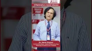 Unveiling Inflammatory Bowel Disease (IBD): Insights from Dr. Harsh Kapoor | Metro Group