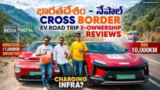 Kathmandu by EV: River Crossings, Charging Struggles & Record Win | BE6 + Windsor EV Ownership